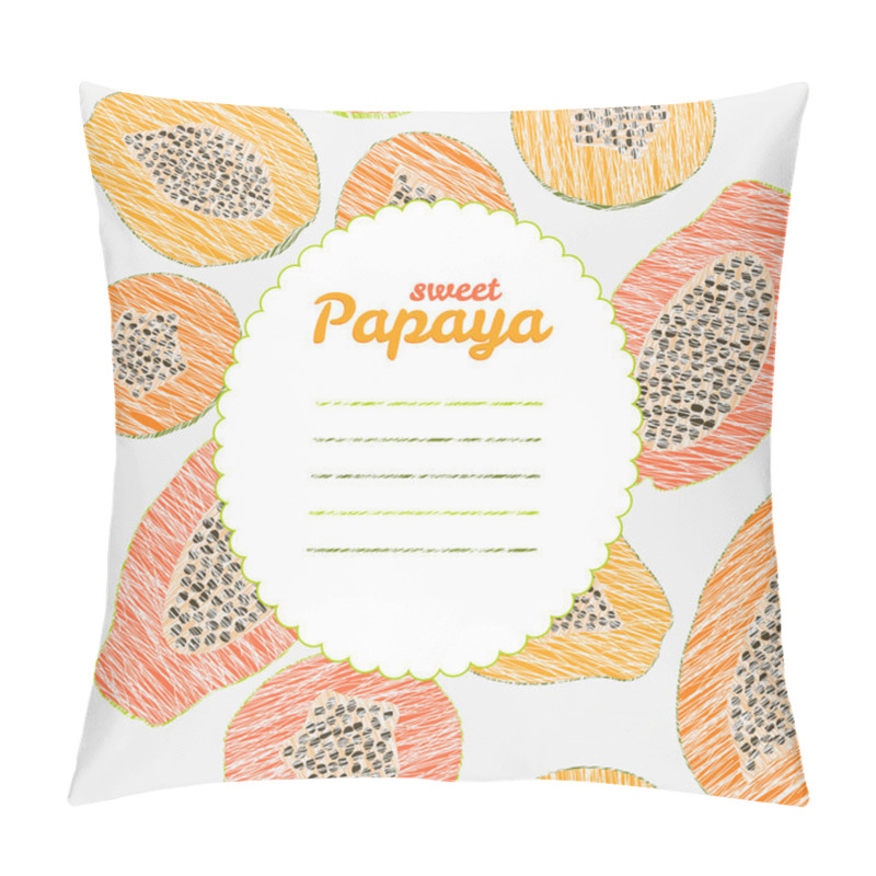 Personality  Text Frame. Endless Papaya Texture, Repeating Fruit Background.  Pillow Covers