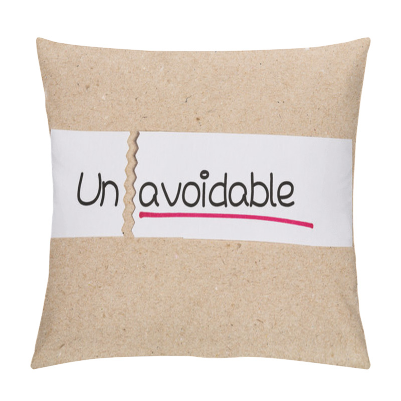 Personality  Sign With Word Unavoidable Turned Into Avoidable Pillow Covers