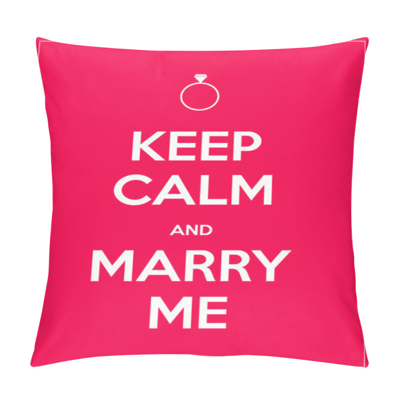 Personality   Keep Calm And Marry Me Pillow Covers