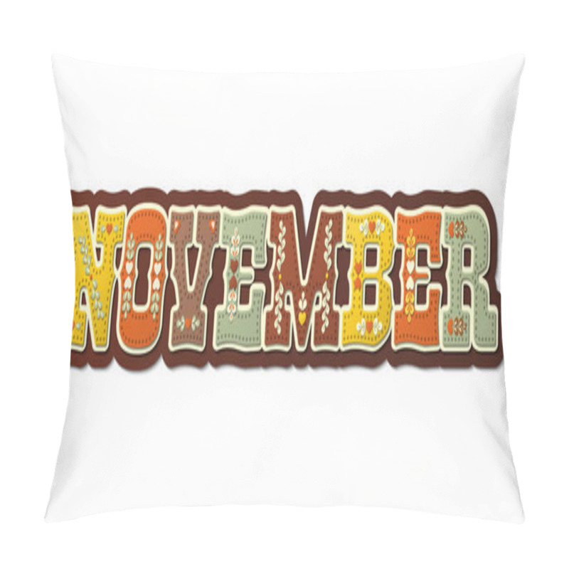 Personality  November, Illustrated Name Of Calendar Month, Illustration Pillow Covers