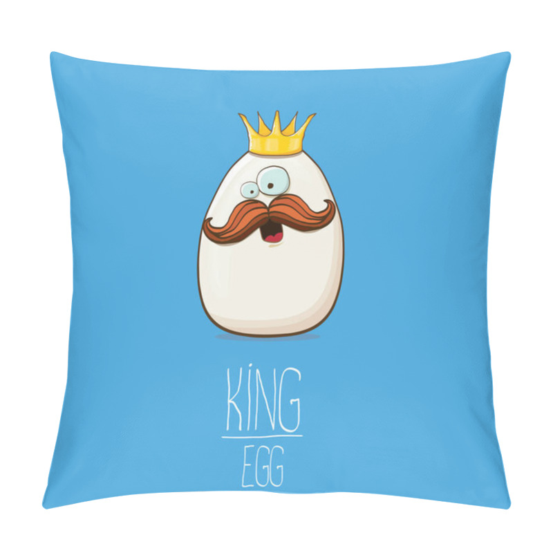 Personality  White Egg King With Crown Characters Isolated On Blue Background. My Name Is Egg Vector Concept Illustration. Funky Farm Food Or Easter King Character With Eyes And Mouth Pillow Covers