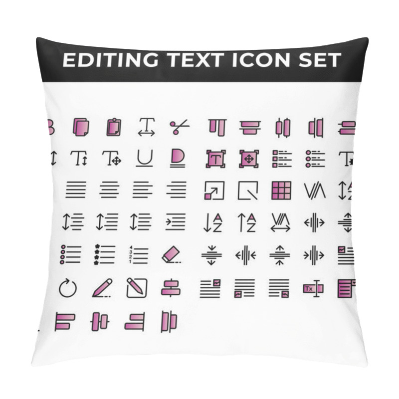 Personality  Editing Text Icon Set Include Text Bold,document,paste,spacing,increase,redo,align,compose,distribute,scale,grid,kerning,layout Pillow Covers