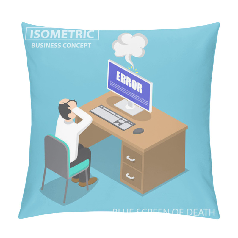 Personality  Isometric Businessman Having Problems When His Computer Show Blu Pillow Covers