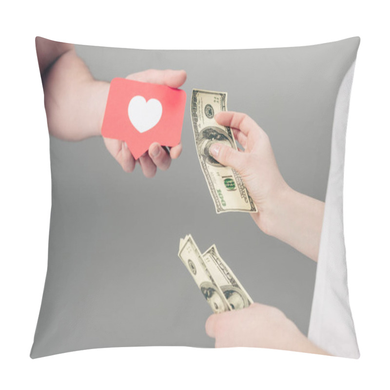 Personality  Cropped View Of Woman Giving Dollar Banknotes To Man With Red Paper Cut Card With Heart Symbol On Grey Background Pillow Covers