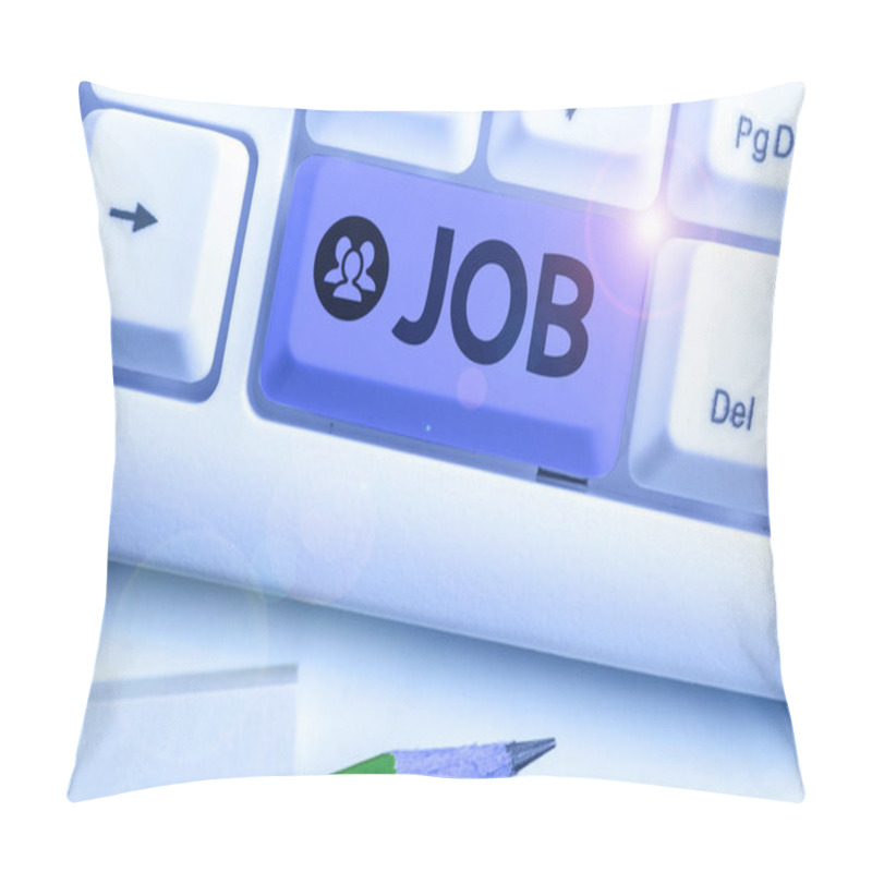 Personality  Word Writing Text Job. Business Concept For A Paid Position Of Regular Employment Occasional Work Piece Of Task. Pillow Covers