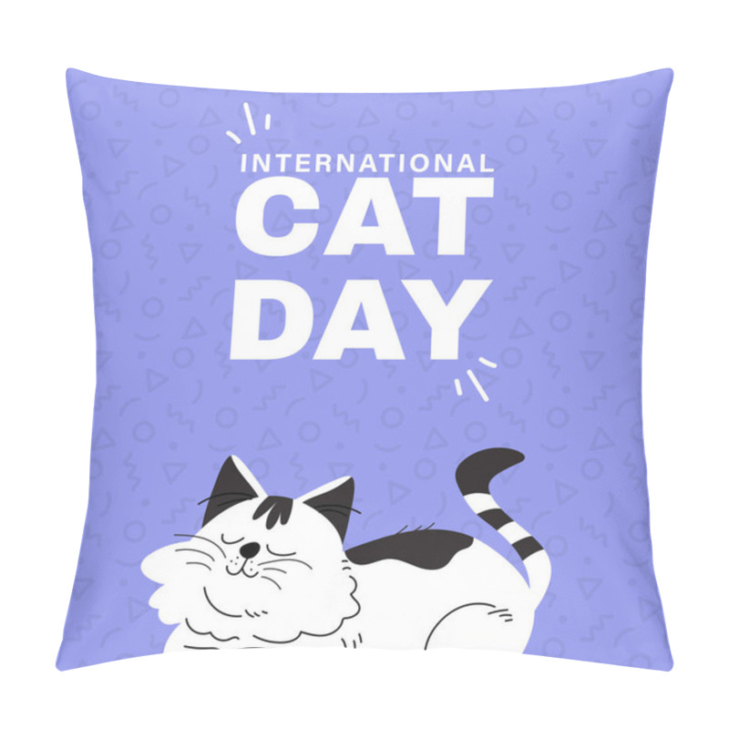 Personality  Happy International Cat Day, 8th August. Adopt Me. Greeting Or Invitation Card Vector Design. Cute Cat In Vintage Cartoon Style. Vector Illustration. Pillow Covers