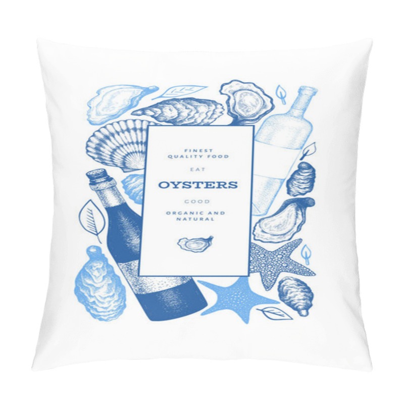 Personality  Oysters Design Template. Hand Drawn Vector Illustration. Seafood Banner. Can Be Used For Design Menu, Packaging, Recipes, Fish Market, Seafood Products. Pillow Covers