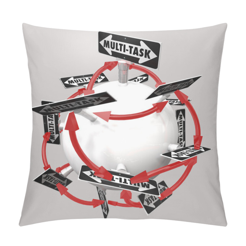 Personality  Multi-Task Signs Arrows Doing Many Things Jobs At Once Pillow Covers