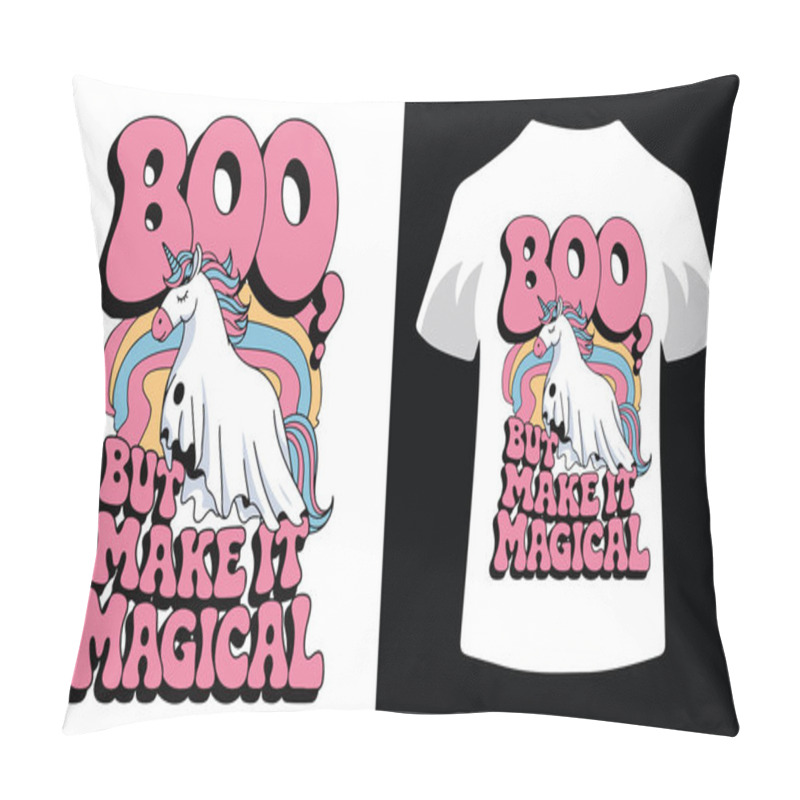 Personality  BOO BUT MAKE IT MAGICAL T SHIRT DESIGN Pillow Covers