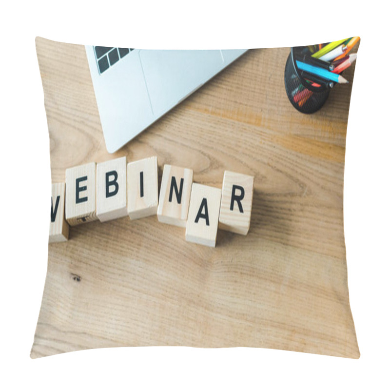 Personality  Wooden Cubes With Webinar Letters Near Laptop  Pillow Covers