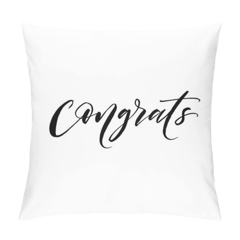 Personality  Congrats Hand Drawn Lettering.  Pillow Covers