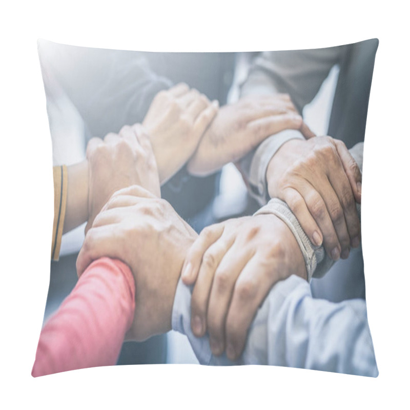 Personality  Dramatic Moment. A Group People Hold Strong Hands. Sign Of Trust And Teamwork. Corporate Meeting Concept. Pillow Covers