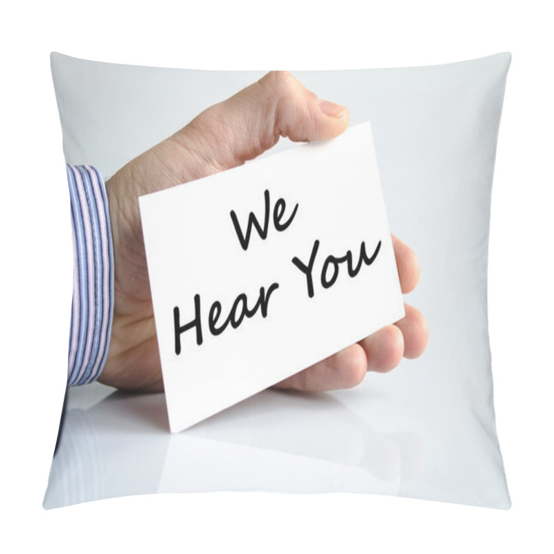 Personality  We Hear You Text Concept Pillow Covers