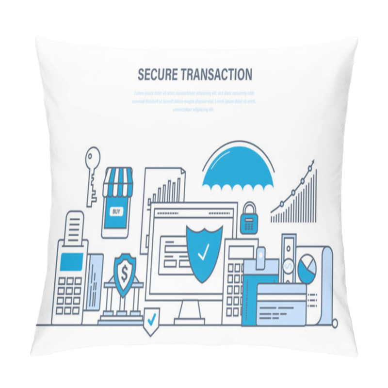 Personality  Secure Transactions And Payments, Guarantee Security Of Financial Deposits Pillow Covers