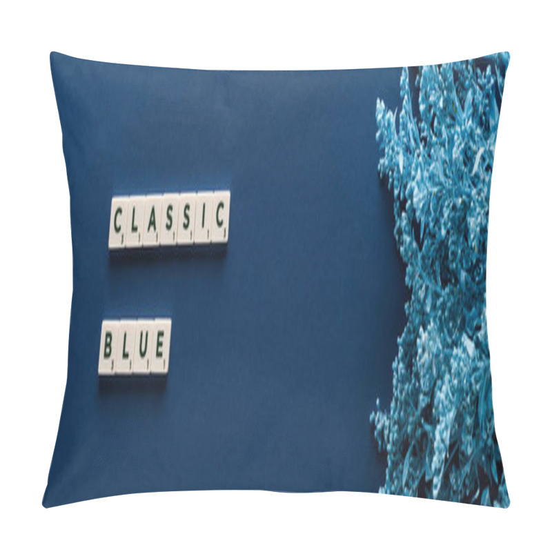 Personality  Top View Of Classic Blue Lettering On Cubes Near Painted Plant On Blue Background, Panoramic Shot Pillow Covers