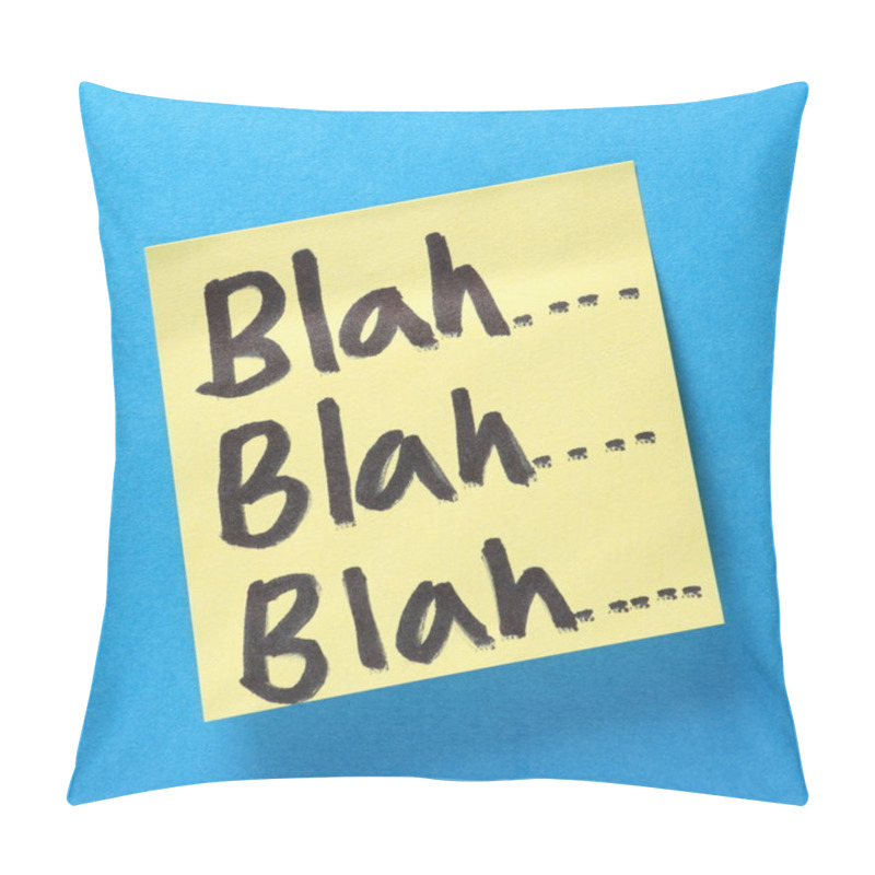 Personality  Blah Blah Blah Talking Nonsense Concept Pillow Covers