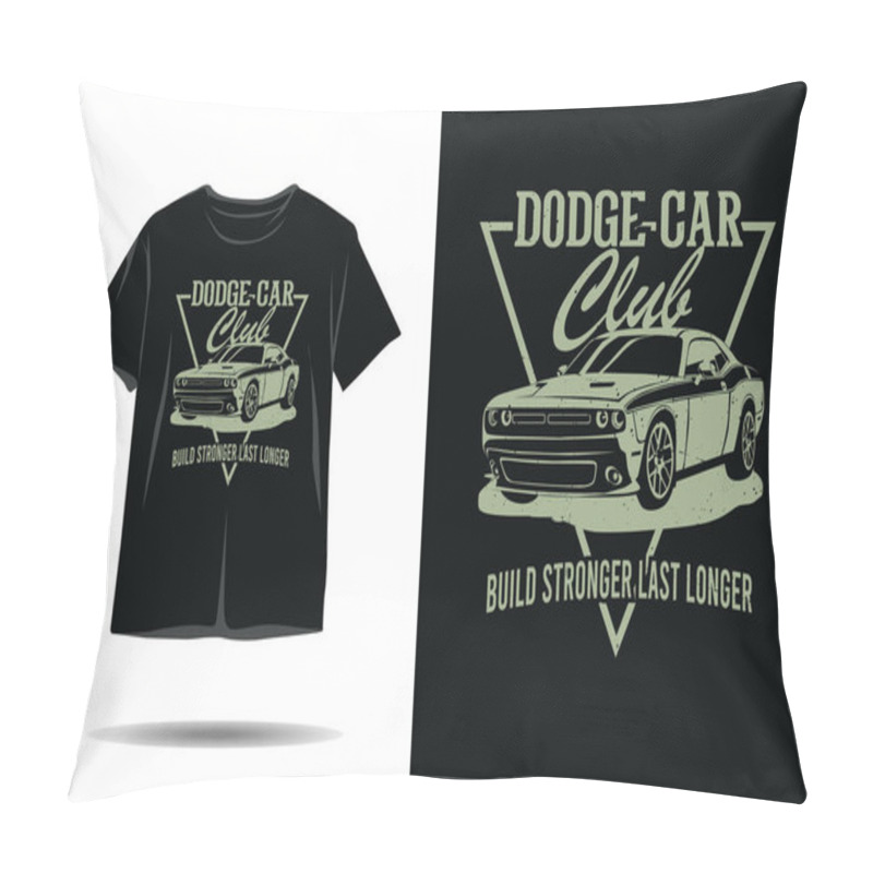 Personality  Dodge Car Club Build Stronger Last Longer Silhouette Tshirt Design Pillow Covers