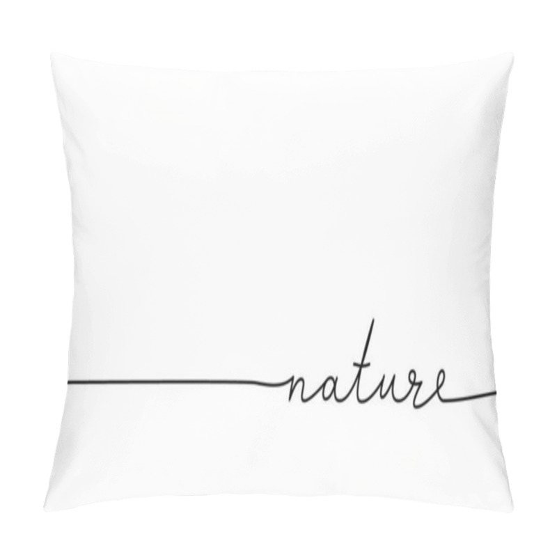 Personality  Nature Word - Continuous One Line With Word. Minimalistic Drawing Of Phrase Illustration. Isolated On White Background. Pillow Covers