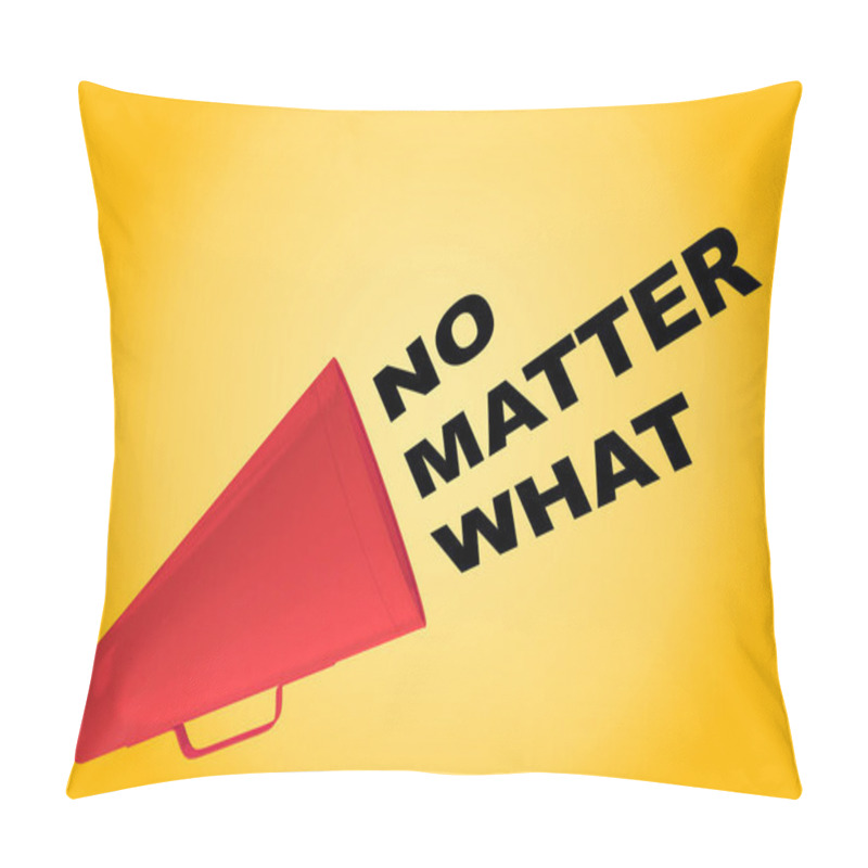 Personality  No Matter What Concept Pillow Covers