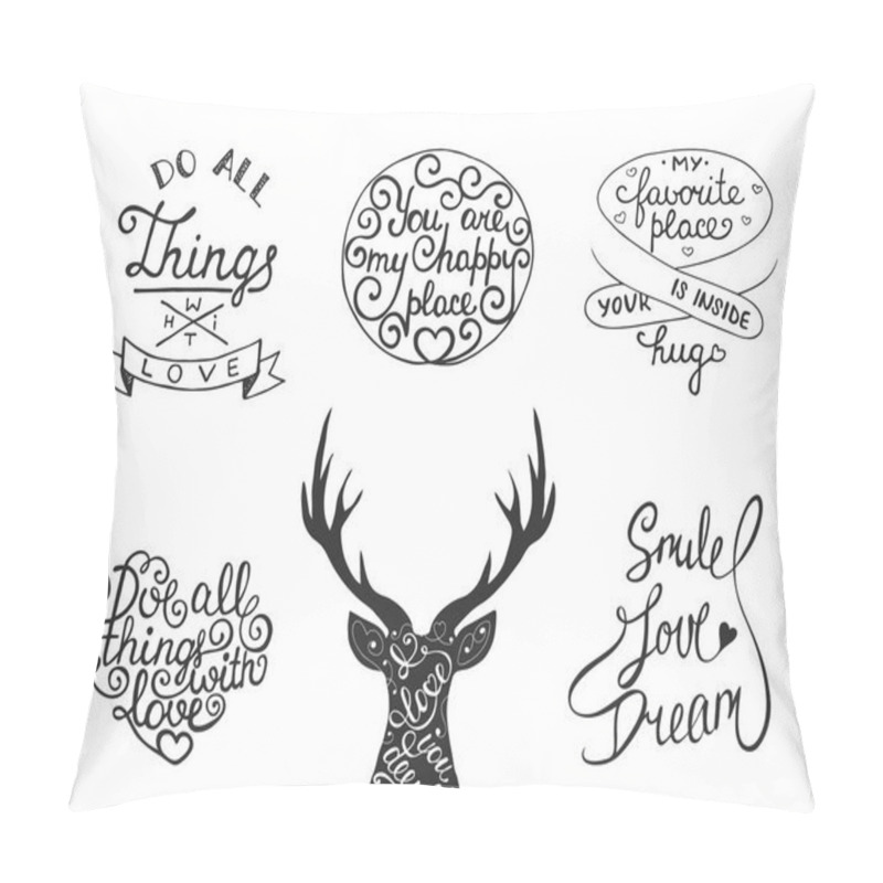 Personality  Set Of Vector Romantic, Inspirational And Motivational Lettering Pillow Covers