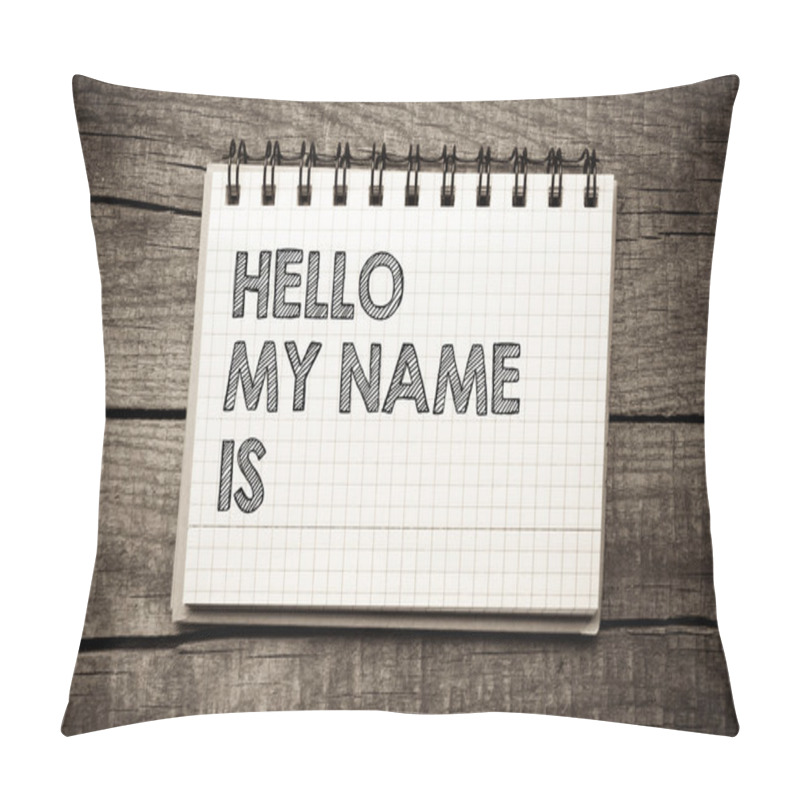 Personality  HELLO My Name Is Pillow Covers