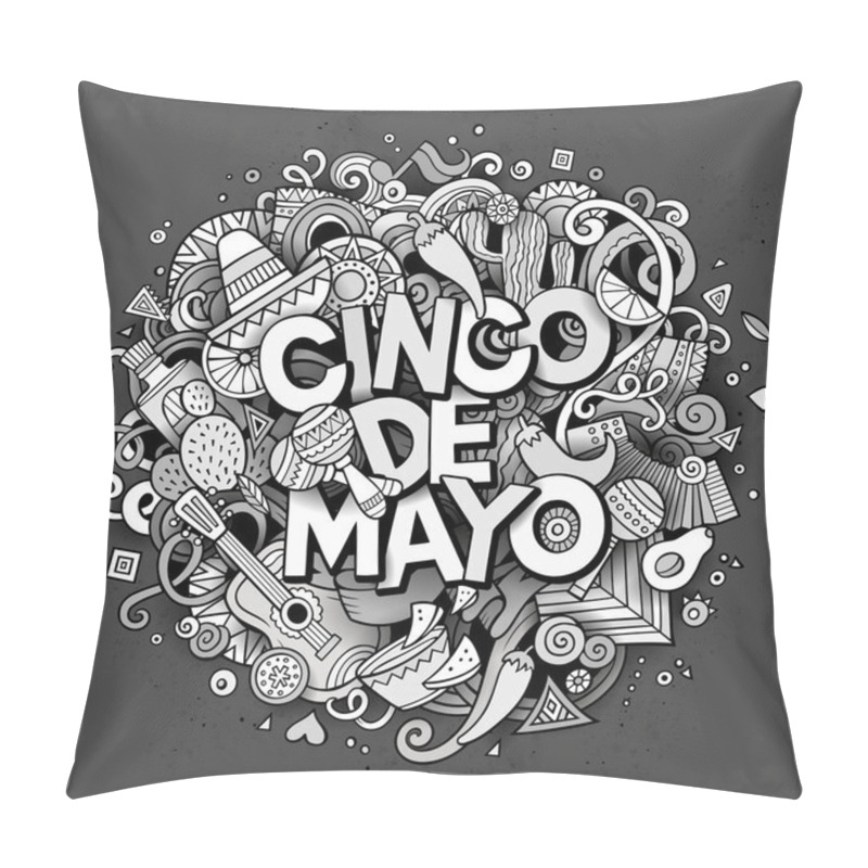 Personality  Cinco De Mayo. Cartoon Vector Hand Drawn Doodle Illustration Pillow Covers