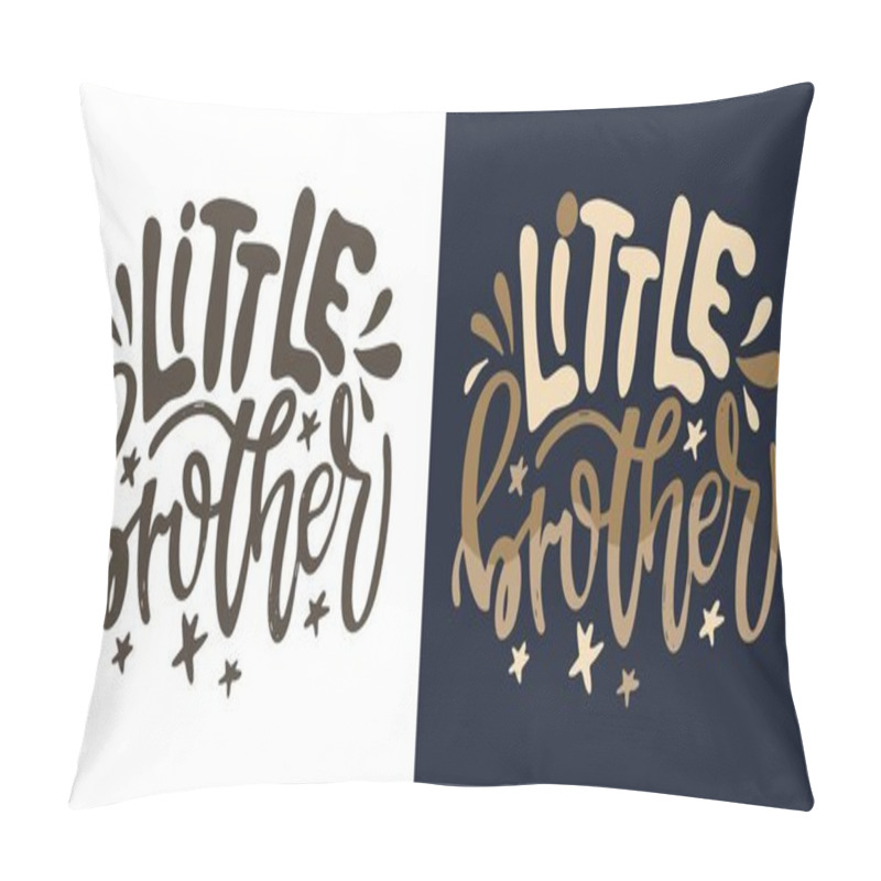 Personality  Lettering Print Quote About Baby, T-shirt Design, Mug Print. 100% Vector File Pillow Covers