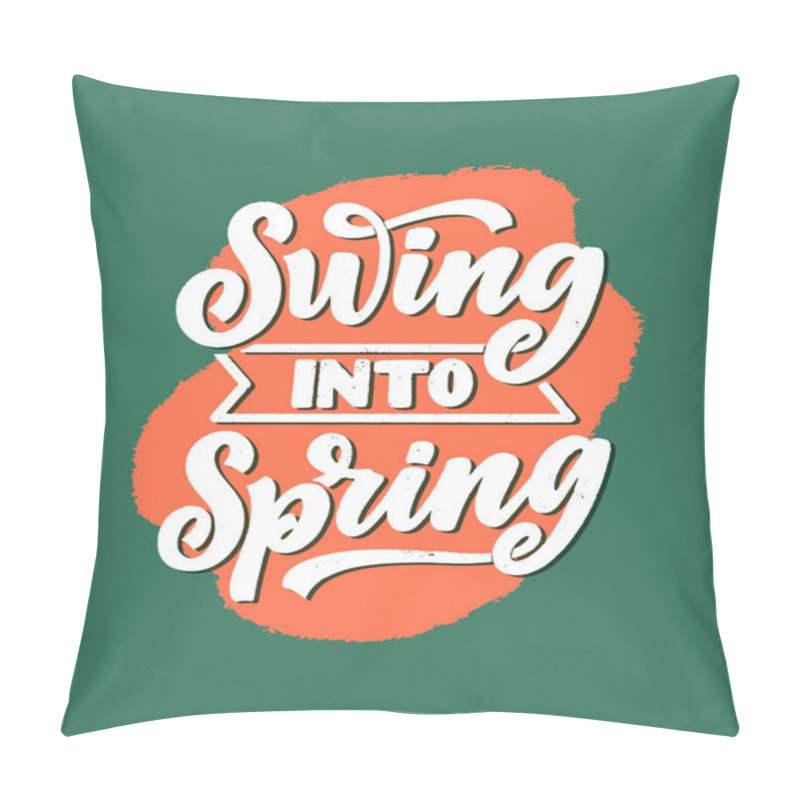 Personality  Spring Time Lettering Greeting Card. Fun Season Slogan. Typography Poster Or Banner For Promotion And Sale Design. Calligraphy Print. Vector Illustration Pillow Covers