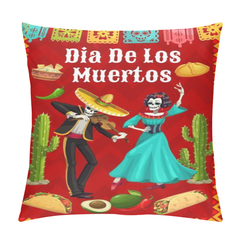 Personality  Dia De Los Muertos Mexican Holiday Poster With Catrina Dancing And Mariachi Skeleton Playing Violin Traditional Characters. Vector Day Of Dead Personages, Cacti, Tex Mex Food And Papel Picado Flags Pillow Covers