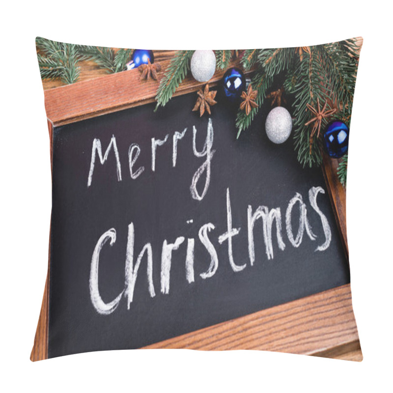 Personality  Close Up View Of Chalkboard With Merry Christmas Lettering Near Pine Branches, Baubles And Anise Stars On Brown Wooden Background Pillow Covers