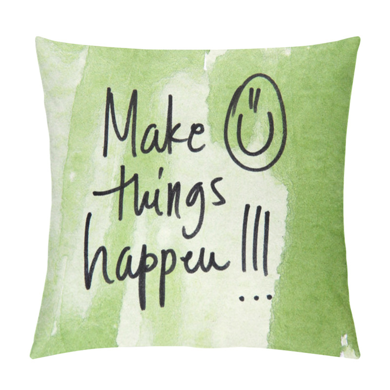 Personality  Motivational Message With Smile Pillow Covers