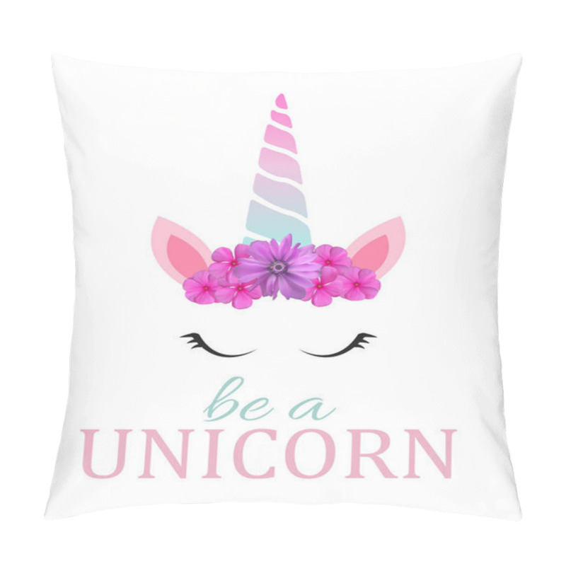 Personality  Cute Be A Unicorn Background. Vector Illustration EPS10 Pillow Covers