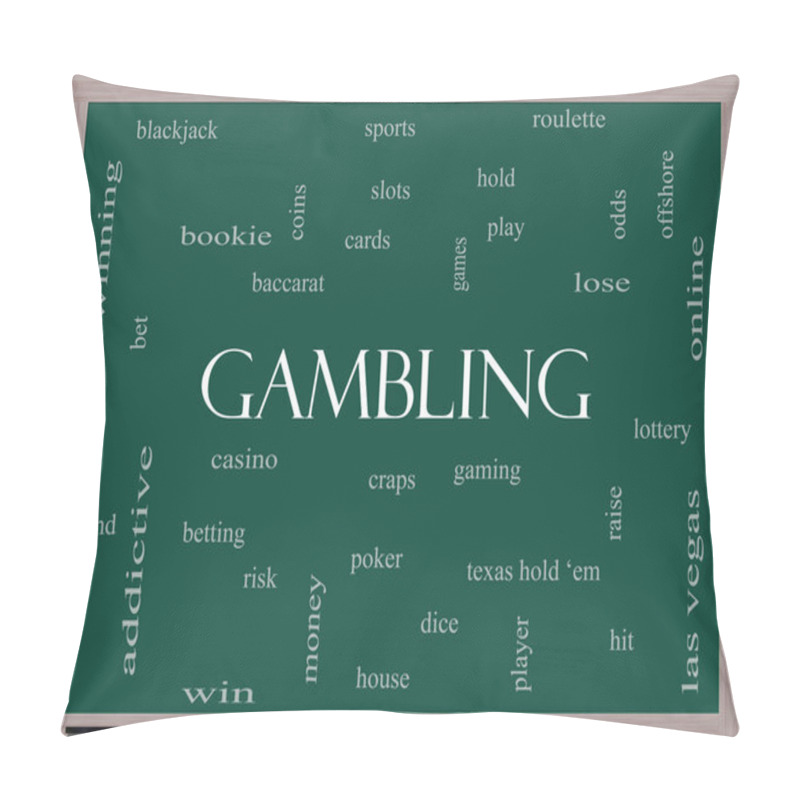 Personality  Gambling Word Cloud Concept On A Blackboard Pillow Covers