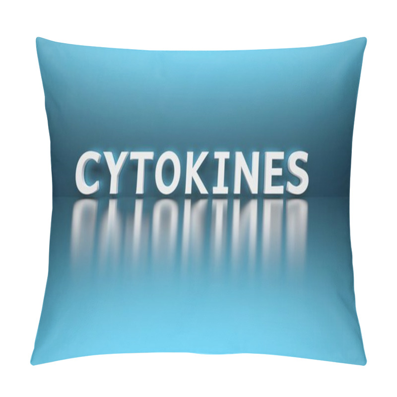 Personality  Scientific Medical Term - Cytokines - Written In Bold White Letters On Blue Background. 3d Illustration. Pillow Covers