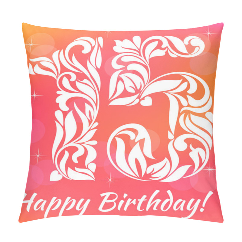 Personality  Bright Greeting Card Invitation Template. Celebrating 15 Years Birthday. Decorative Font With Swirls And Floral Elements. Pillow Covers