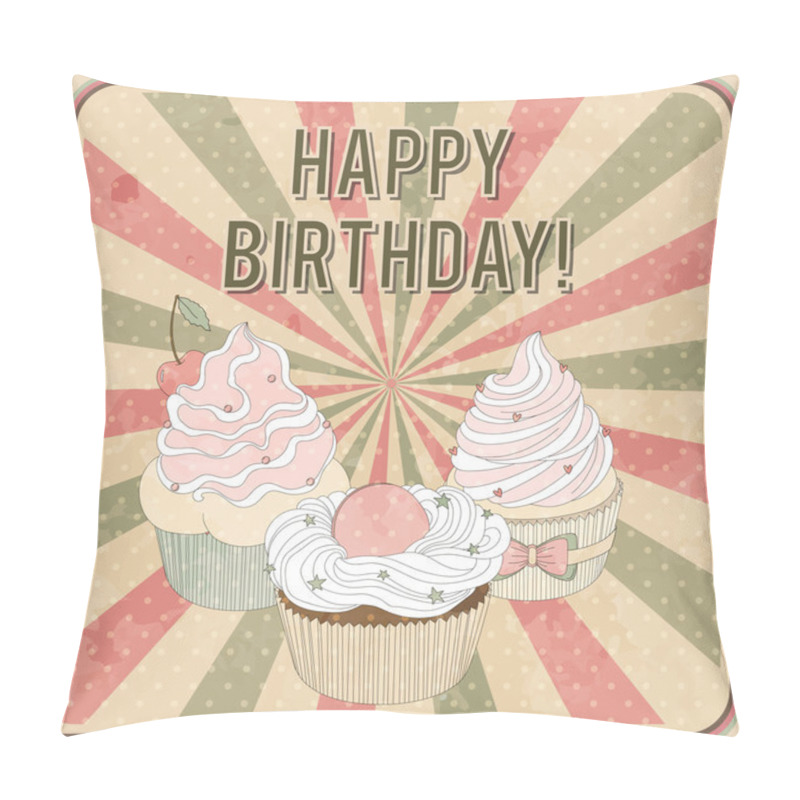 Personality  Poster In Retro Design With Delicious Cupcakes Pillow Covers