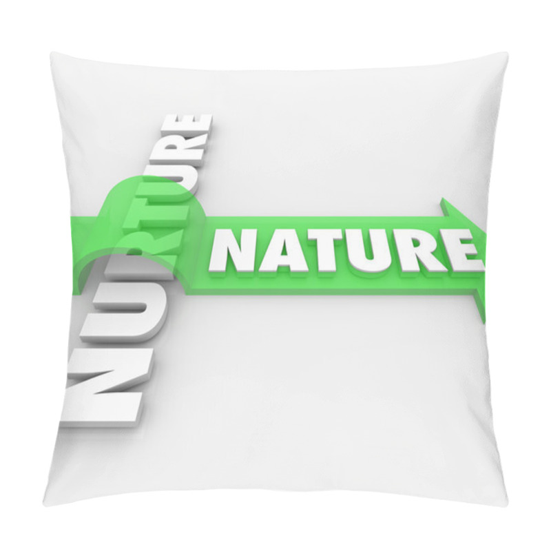 Personality  Nature Word Jumping Arrow Over Nurture Genetics Hereditary Pillow Covers