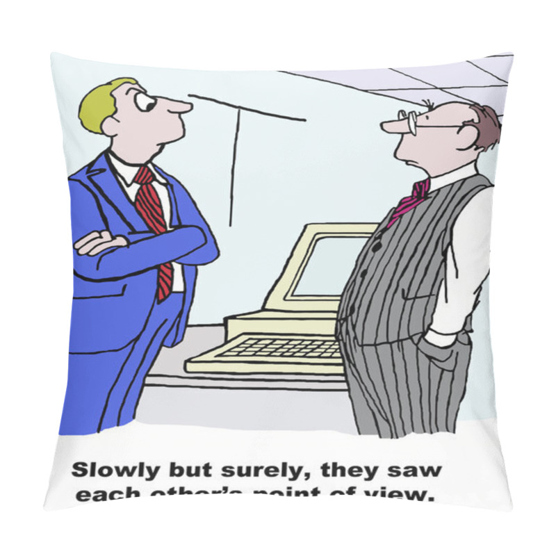 Personality  Managers See Each Other's Point Of View. Pillow Covers