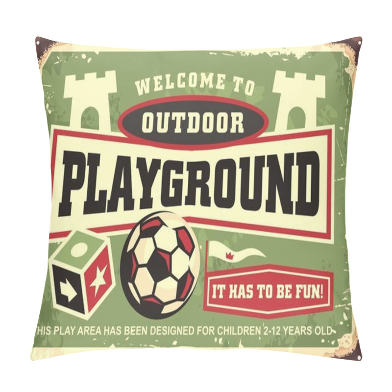 Personality  Kids Playground Retro Sign Design Template. Outdoor Play Ground For Children Vintage Advertisement With Soccer Ball Graphic, Toys And Castle Shape. Vector Poster Layout. Pillow Covers