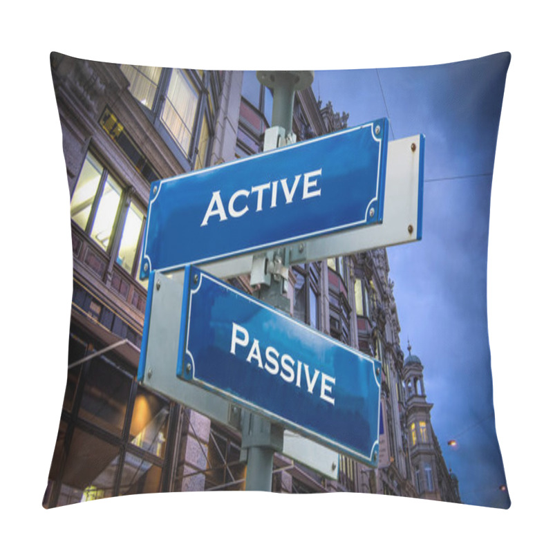 Personality  Street Sign Active Vs Passive Pillow Covers