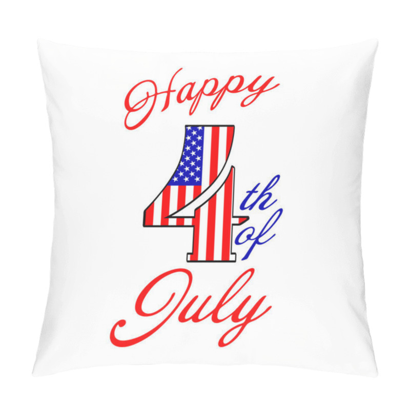 Personality  Happy 4th Of July Text Lettering. Fourth Of July Design Element. USA Independence Day Decoration. Isolated On White Background. Vector Illustration. Pillow Covers