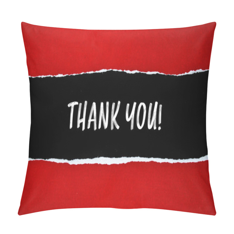 Personality  Thank You Message Written On Ripped Torn Red Paper With Black Background. Conceptual Thank You Symbol. Copy Space. Pillow Covers