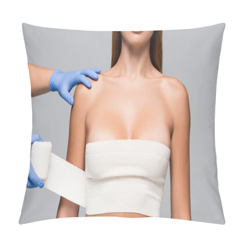 Personality  Cropped View Of Doctor In Latex Gloves Wrapping Breast Of Naked Woman With Elastic Bandage Isolated On Grey  Pillow Covers