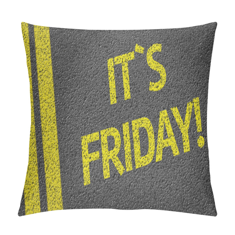 Personality  Its Friday! Pillow Covers