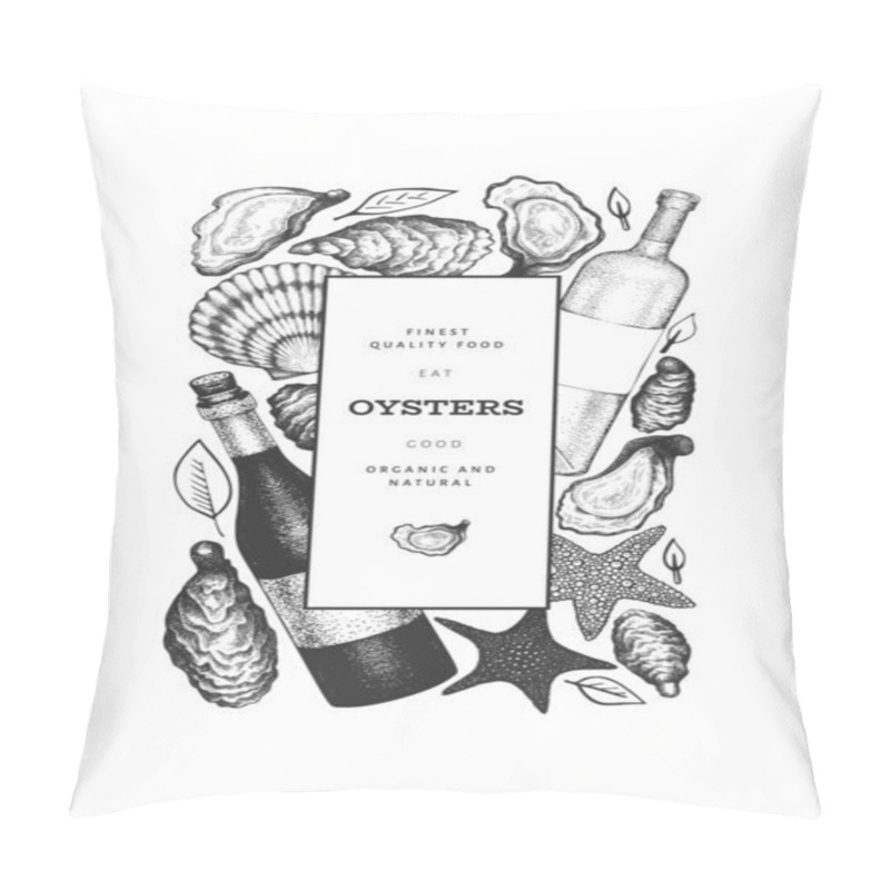 Personality  Oysters Design Template. Hand Drawn Vector Illustration. Seafood Banner. Can Be Used For Design Menu, Packaging, Recipes, Fish Market, Seafood Products. Pillow Covers