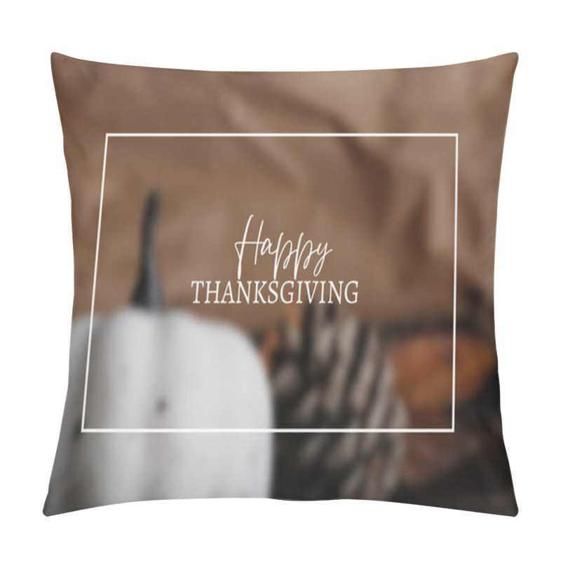 Personality  Happy Thanksgiving Day Card, Blurred Background Pillow Covers