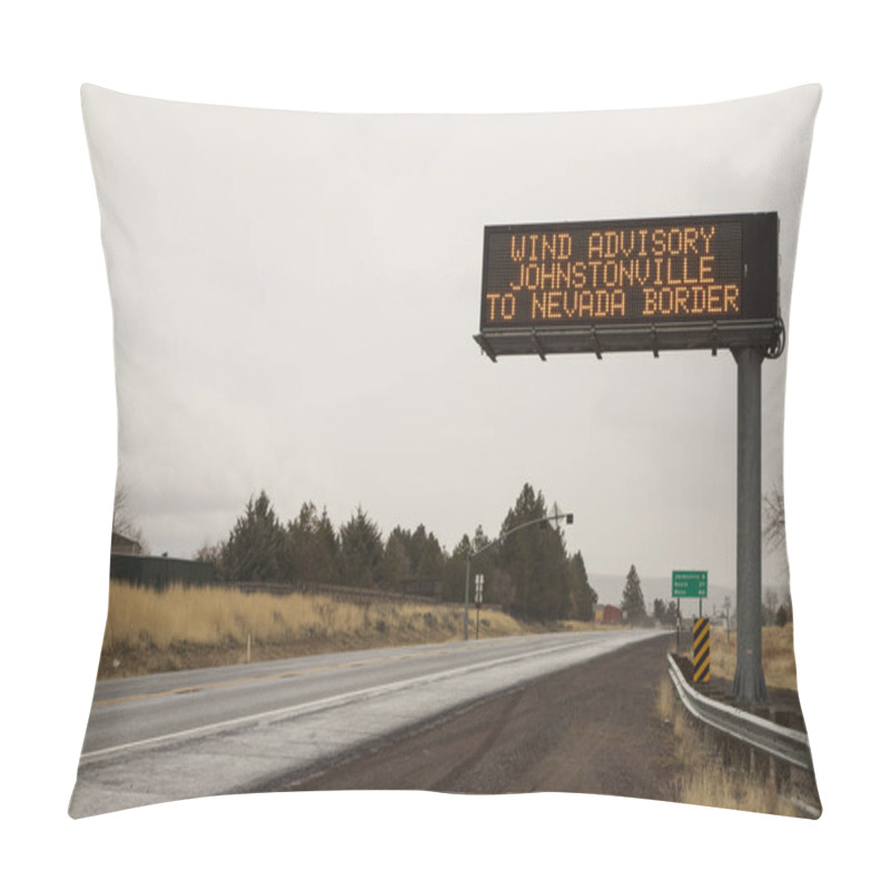 Personality  High Wind Warning Sign On US Highway 395 In Johnstonville, Lassen County, California, Advising High-profile Vehicles Against Travel In Stormy Conditions. Pillow Covers