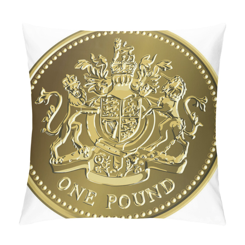 Personality  Vector British Money Gold Coin One Pound With The Coat Of Arms Pillow Covers