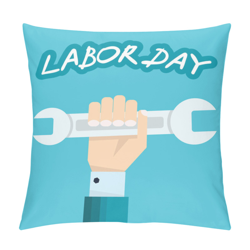 Personality  Hand Holding Wrench - Concept Of The American Labor Day Pillow Covers