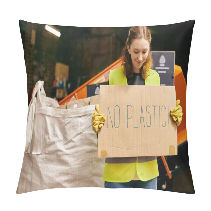 Personality  A Young Volunteer In Gloves And Safety Vest Holding A Sign That Reads No Plastic At A Waste Sorting Event. Pillow Covers